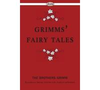 The Brothers Grimm Grimms' Fairy Tales (Tascabile)