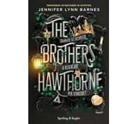 The brothers Hawthorne. Ediz. italiana