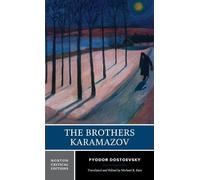 The Brothers Karamazov: A Norton Critical Edition