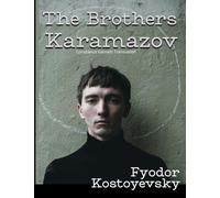 The Brothers Karamazov: Annotated Now With Inline Translations of French, Latin, German And Portuguese Words And Phases