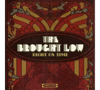 The Brought Low Right On Time (Vinyl LP) 12" Album