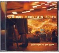 The Brown Mountain Lights - Late Show At The Cave (UK Import)