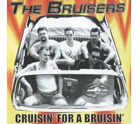 The Bruisers Cruisin' for a Bruisin' (Vinyl LP) 12" Album