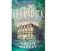 The Brunswick: A World War II Novel of the American South