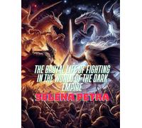 The Brutal Life of Fighting in the World of the Dark Empire
