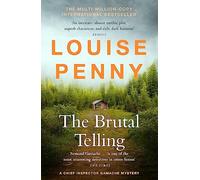 The Brutal Telling: (A Chief Inspector Gamache Mystery Book 5)