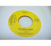 THE BUBBLE PUPPY - THE BUBBLE PUPPY 45 RPM Lonely / Hot Smoke & Sasafrass