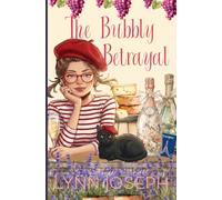 The Bubbly Betrayal: A small town, cozy crime murder mystery