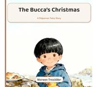 The Bucca's Christmas: A Polperran Christmas tale