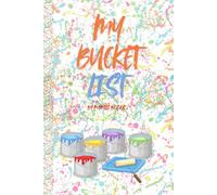 The Bucket List Planner: Live Your Best Life - A Guided Journal to Dream Big, Plan Boldly, and Make Every Moment Count! Grab Your Copy and Start Today!