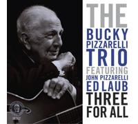 Bucky Pizzarelli – Three For All – CD – in-akustik