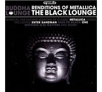 The Buddha Lounge E Buddha Lounge Renditions of Metallica: The Black (Vinyl LP)