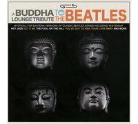 The Buddha Lounge Ensemble A Buddha Lounge Tribute to the Beatles (Vinyl LP)