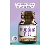 The Buddha Pill: Can Meditation Change You?
