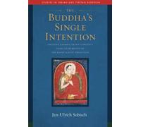 The Buddha's Single Intention (Copertina rigida)