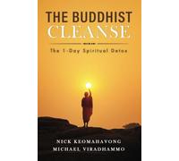 The Buddhist Cleanse: The 1-Day Spiritual Detox