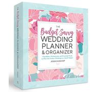 The Budget-Savvy Wedding Planner & Organizer (Binder Edition): Checklists, Worksheets, and Essential Tools to Plan the Perfect Wedding on a Small Budget