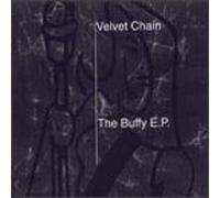 The Buffy EP by Velvet Chain (1999-10-26)