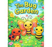 The Bug Garden: coloring book
