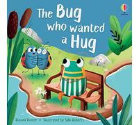 The Bug who Wanted a Hug (Picture Books)