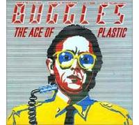 The Buggles - Age of Plastic, the