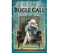 The Bugle Call Song of War 6: Song of War, Vol. 6: Volume 6