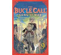 The Bugle Call: Song of War, Vol. 9: Volume 9