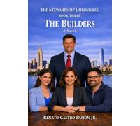 THE BUILDERS: A Novel