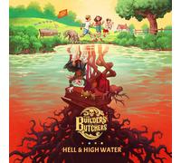 The Builders and the Butchers Hell & High Water (CD)
