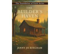 The Builder's Haven: Volume 2