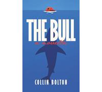 The Bull: A Novella