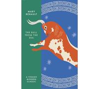 The Bull from the Sea: A Virago Modern Classic