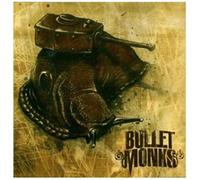 The Bulletmonks - Weapon of Mass Destruction