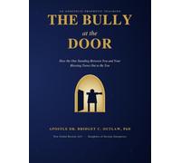 The Bully At The Door