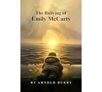 The Bullying of Emily McCarty