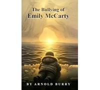 The Bullying of Emily McCarty