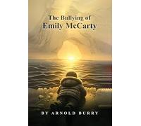 The Bullying of Emily McCarty