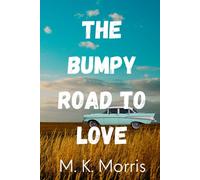 The Bumpy Road to Love