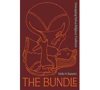The Bundle: Unwrapping Nahua Religious Traditions