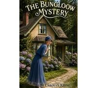 The Bungalow Mystery