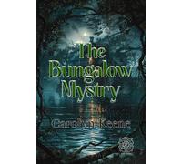 The Bungalow Mystery: Rebirth Collectors' Edition | Annotated