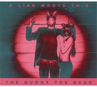The Bunny The Bear A Liar Wrote This (CD) Album