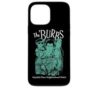 The ’Burbs Mayfield Place Neighborhood Watch Custodia per iPhone 13 Pro Max