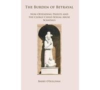 Barry O'Sullivan The Burden of Betrayal (Tascabile)