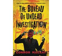 The Bureau of Undead Investigation