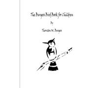 The Burgess Bird Book for Children