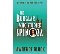 The Burglar Who Studied Spinoza