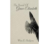 The Burial Of Grace Elizabeth