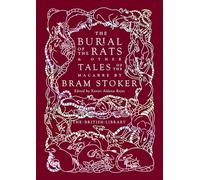 Bram Stoker The Burial of the Rats (Copertina rigida)