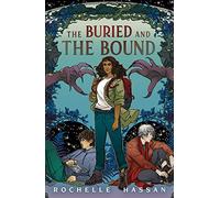 The Buried and the Bound: 1